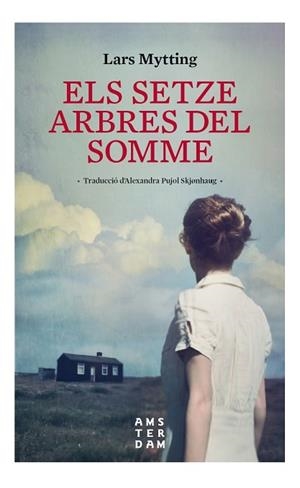 ELS SETZE ARBRES DEL SOMME NE | 9788416743643 | MYTTING, LARS | Llibres Parcir | Llibreria Parcir | Llibreria online de Manresa | Comprar llibres en català i castellà online
