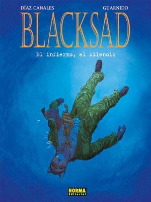 BLACKSAD 04: EL INFIERNO, EL SILENCIO. | 9788467903010 | GUARNIDO, JUANJO | Llibres Parcir | Llibreria Parcir | Llibreria online de Manresa | Comprar llibres en català i castellà online
