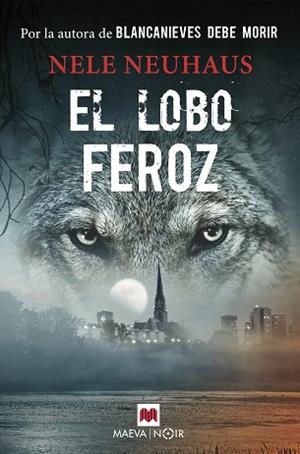 EL LOBO FEROZ | 9788417108328 | NEUHAUS, NELE | Llibres Parcir | Librería Parcir | Librería online de Manresa | Comprar libros en catalán y castellano online