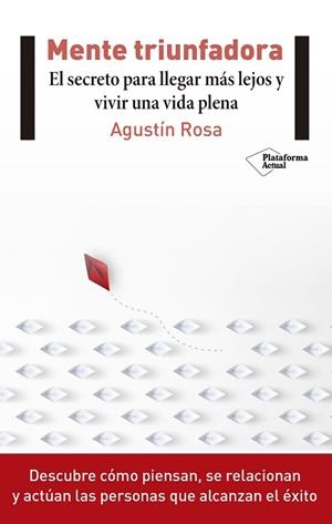 MENTE TRIUNFADORA | 9788417114541 | ROSA MARíN, AGUSTíN | Llibres Parcir | Llibreria Parcir | Llibreria online de Manresa | Comprar llibres en català i castellà online