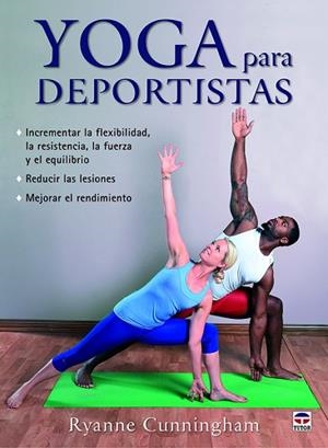 YOGA PARA DEPORTISTAS | 9788416676453 | CUNNINGHAM, RYANNE | Llibres Parcir | Llibreria Parcir | Llibreria online de Manresa | Comprar llibres en català i castellà online