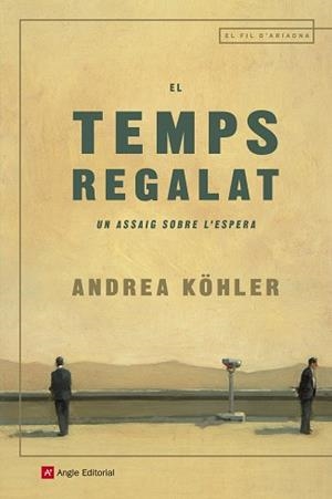 EL TEMPS REGALAT | 9788417214173 | KöHLER, ANDREA | Llibres Parcir | Llibreria Parcir | Llibreria online de Manresa | Comprar llibres en català i castellà online