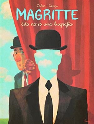MAGRITTE | 9788467927221 | ZABUS;CAMPI | Llibres Parcir | Librería Parcir | Librería online de Manresa | Comprar libros en catalán y castellano online