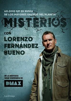 MISTERIOS, CON LORENZO FERNáNDEZ BUENO | 9788416694846 | FERNáNDEZ BUENO, LORENZO | Llibres Parcir | Llibreria Parcir | Llibreria online de Manresa | Comprar llibres en català i castellà online