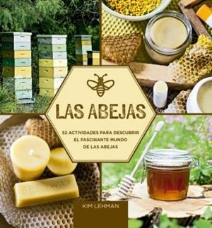 LAS ABEJAS | 9788415053811 | LEHMAN, KIM | Llibres Parcir | Llibreria Parcir | Llibreria online de Manresa | Comprar llibres en català i castellà online