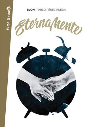 ETERNAMENTE | 9788403518452 | PABLO PéREZ RUEDA (BLON) | Llibres Parcir | Llibreria Parcir | Llibreria online de Manresa | Comprar llibres en català i castellà online