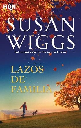 LAZOS DE FAMILIA | 9788491705604 | WIGGS, SUSAN | Llibres Parcir | Librería Parcir | Librería online de Manresa | Comprar libros en catalán y castellano online