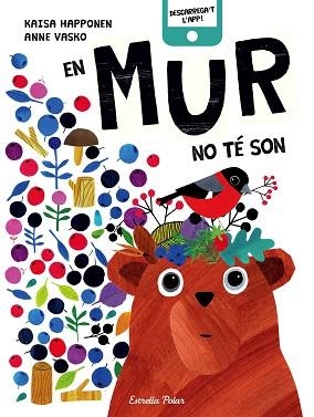 EN MUR NO Té SON | 9788491374312 | VASKO, ANNE/HAPPONEN, KAISA | Llibres Parcir | Librería Parcir | Librería online de Manresa | Comprar libros en catalán y castellano online