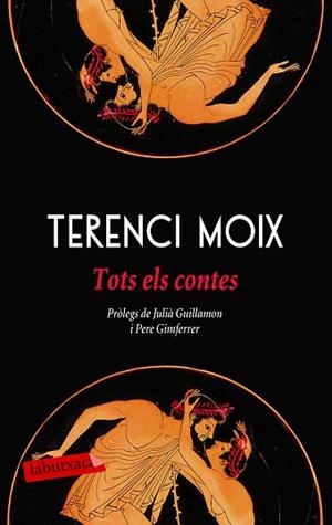 TOTS ELS CONTES | 9788417031589 | MOIX, TERENCI | Llibres Parcir | Llibreria Parcir | Llibreria online de Manresa | Comprar llibres en català i castellà online