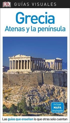 GUíA VISUAL GRECIA, ATENAS Y LA PENíNSULA | 9780241340097 | VARIOS AUTORES | Llibres Parcir | Librería Parcir | Librería online de Manresa | Comprar libros en catalán y castellano online