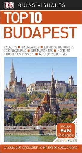 GUíA VISUAL TOP 10 BUDAPEST | 9780241340004 | VARIOS AUTORES | Llibres Parcir | Librería Parcir | Librería online de Manresa | Comprar libros en catalán y castellano online