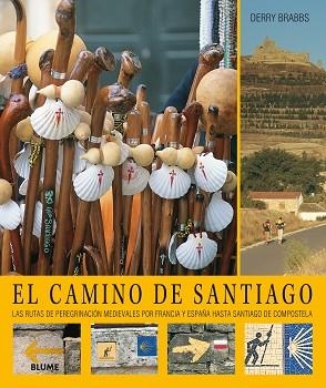 EL CAMINO DE SANTIAGO (2018) | 9788417254384 | BRABBS, DERRY | Llibres Parcir | Librería Parcir | Librería online de Manresa | Comprar libros en catalán y castellano online