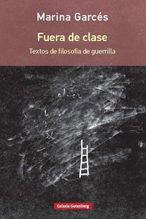 FUERA DE CLASE | 9788416734580 | GARCéS, MARINA | Llibres Parcir | Llibreria Parcir | Llibreria online de Manresa | Comprar llibres en català i castellà online