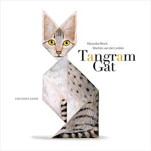 TANGRAM GAT | 9788494669958 | MARANKE RINCK | Llibres Parcir | Llibreria Parcir | Llibreria online de Manresa | Comprar llibres en català i castellà online
