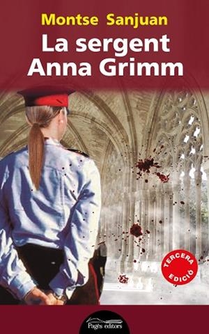 LA SERGENT ANNA GRIMM | 9788499754734 | SANJUAN ORIOL, MONTSE | Llibres Parcir | Librería Parcir | Librería online de Manresa | Comprar libros en catalán y castellano online