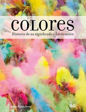 COLORES | 9788425231155 | VARICHON, ANNE | Llibres Parcir | Librería Parcir | Librería online de Manresa | Comprar libros en catalán y castellano online