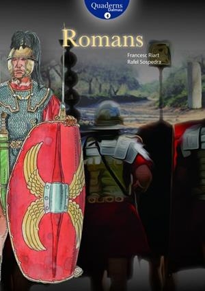 ROMANS | 9788423208357 | FRANCESC, RIART I JOU | Llibres Parcir | Librería Parcir | Librería online de Manresa | Comprar libros en catalán y castellano online