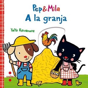 C-PEP&MILA A LA GRANJA | 9788466143356 | KAWAMURA, YAYO | Llibres Parcir | Llibreria Parcir | Llibreria online de Manresa | Comprar llibres en català i castellà online