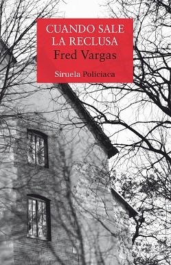 CUANDO SALE LA RECLUSA | 9788417308124 | VARGAS, FRED | Llibres Parcir | Llibreria Parcir | Llibreria online de Manresa | Comprar llibres en català i castellà online