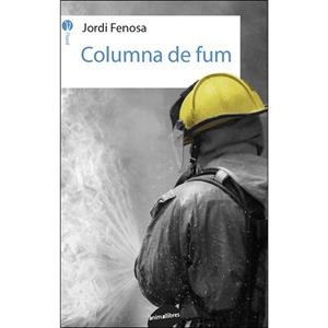 COLUMNA DE FUM | 9788416844692 | FENOSA TATAY, JORDI | Llibres Parcir | Llibreria Parcir | Llibreria online de Manresa | Comprar llibres en català i castellà online