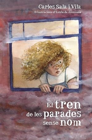 EL TREN DE LES PARADES SENSE NOM | 9788424662431 | SALA I VILA, CARLES | Llibres Parcir | Llibreria Parcir | Llibreria online de Manresa | Comprar llibres en català i castellà online