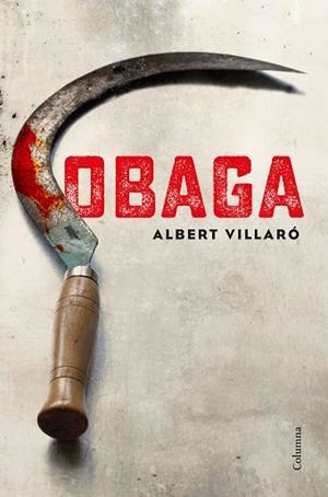 OBAGA | 9788466423502 | VILLARó BOIX, ALBERT | Llibres Parcir | Llibreria Parcir | Llibreria online de Manresa | Comprar llibres en català i castellà online