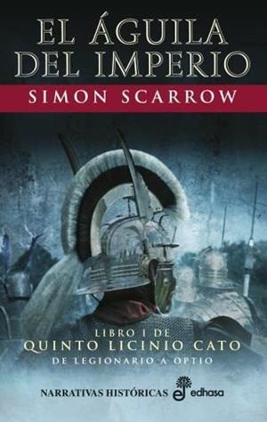 QL I AGUILA DEL IMPERIO | 9788435063227 | SCARROW SIMON | Llibres Parcir | Llibreria Parcir | Llibreria online de Manresa | Comprar llibres en català i castellà online
