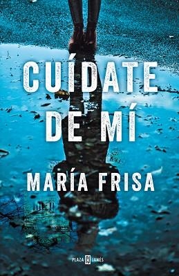 CUíDATE DE Mí | 9788401020810 | MARíA FRISA | Llibres Parcir | Llibreria Parcir | Llibreria online de Manresa | Comprar llibres en català i castellà online