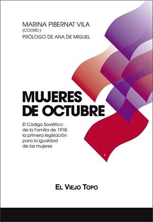 MUJERES DE OCTUBRE | 9788416995400 | PIBERNAT VILA, MARINA | Llibres Parcir | Librería Parcir | Librería online de Manresa | Comprar libros en catalán y castellano online