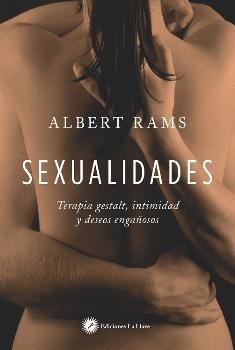 SEXUALIDADES | 9788416145478 | RAMS, ALBERT | Llibres Parcir | Llibreria Parcir | Llibreria online de Manresa | Comprar llibres en català i castellà online