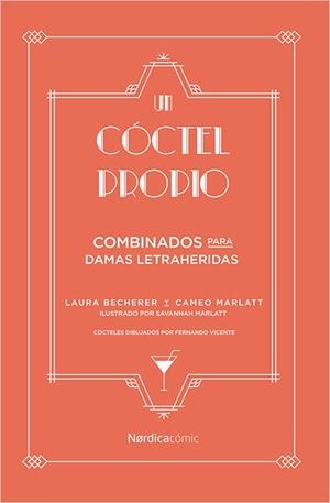 UN CóCTEL PROPIO. | 9788417281175 | BECHERER, LAURA | Llibres Parcir | Librería Parcir | Librería online de Manresa | Comprar libros en catalán y castellano online