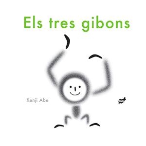 ELS TRES GIBONS | 9788416817252 | KENJI ABE | Llibres Parcir | Llibreria Parcir | Llibreria online de Manresa | Comprar llibres en català i castellà online