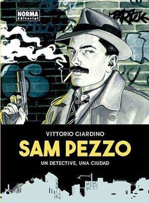 SAM PEZZO | 9788467928945 | GIARDINO, VITTORIO | Llibres Parcir | Llibreria Parcir | Llibreria online de Manresa | Comprar llibres en català i castellà online