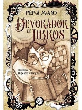 EL DEVORADOR DE LIBROS | 9788494773778 | MAYO OSORIO, MARIA JOSE | Llibres Parcir | Librería Parcir | Librería online de Manresa | Comprar libros en catalán y castellano online