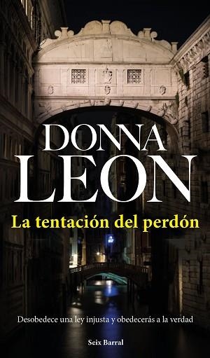 LA TENTACIóN DEL PERDóN | 9788432233531 | LEON, DONNA | Llibres Parcir | Llibreria Parcir | Llibreria online de Manresa | Comprar llibres en català i castellà online