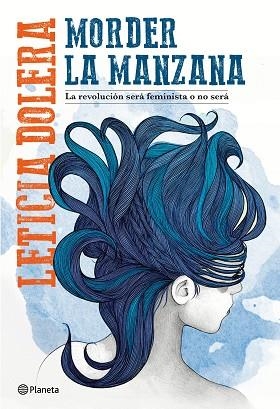 MORDER LA MANZANA | 9788408182627 | DOLERA, LETICIA | Llibres Parcir | Llibreria Parcir | Llibreria online de Manresa | Comprar llibres en català i castellà online