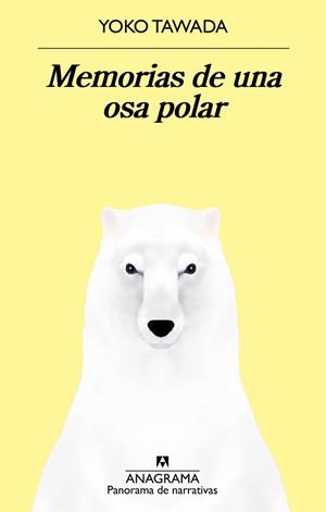 MEMORIAS DE UNA OSA POLAR | 9788433979995 | TAWADA, YOKO | Llibres Parcir | Llibreria Parcir | Llibreria online de Manresa | Comprar llibres en català i castellà online