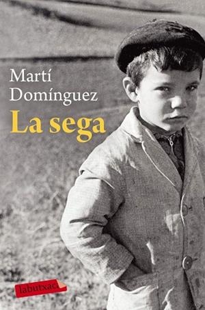 LA SEGA | 9788417031701 | DOMíNGUEZ, MARTí | Llibres Parcir | Llibreria Parcir | Llibreria online de Manresa | Comprar llibres en català i castellà online