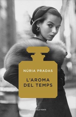 L'AROMA DEL TEMPS | 9788416430727 | NúRIA PRADAS | Llibres Parcir | Llibreria Parcir | Llibreria online de Manresa | Comprar llibres en català i castellà online