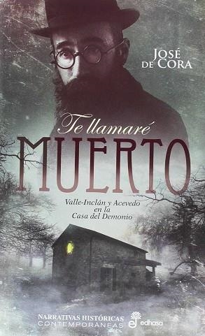 TE LLAMARE MUERTO | 9788435063210 | DE CORA JOSE | Llibres Parcir | Librería Parcir | Librería online de Manresa | Comprar libros en catalán y castellano online