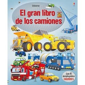 EL GRAN LIBRO DE LOS GRANDES CAMIONES | 9781474947480 | CULLIS MEGAN | Llibres Parcir | Librería Parcir | Librería online de Manresa | Comprar libros en catalán y castellano online