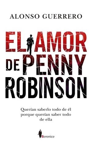 EL AMOR DE PENNY ROBINSON | 9788417229641 | GUERRERO PéREZ, ALONSO | Llibres Parcir | Llibreria Parcir | Llibreria online de Manresa | Comprar llibres en català i castellà online