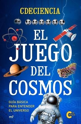 EL JUEGO DEL COSMOS | 9788427044166 | MONTFERRER JURADO, MARTí | Llibres Parcir | Llibreria Parcir | Llibreria online de Manresa | Comprar llibres en català i castellà online