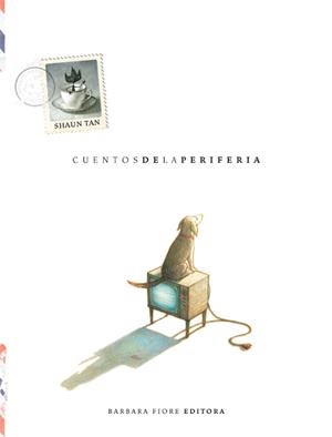 CUENTOS DE LA PERIFERIA | 9788415208136 | TAN, SHAUN | Llibres Parcir | Llibreria Parcir | Llibreria online de Manresa | Comprar llibres en català i castellà online