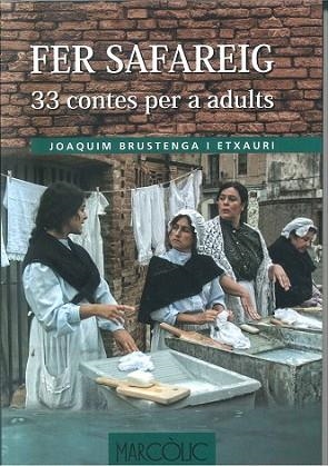 FER SAFAREIG | 9788480907330 | JOAQUIM BRUSTENGA I ETXAURI | Llibres Parcir | Librería Parcir | Librería online de Manresa | Comprar libros en catalán y castellano online