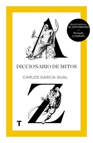 DICCIONARIO DE MITOS | 9788416714179 | GARCíA GUAL, CARLOS | Llibres Parcir | Llibreria Parcir | Llibreria online de Manresa | Comprar llibres en català i castellà online