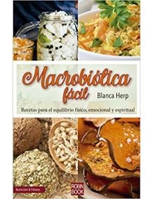 MACROBIOTICA FACIL | 9788499175218 | HERP,BLANCA | Llibres Parcir | Llibreria Parcir | Llibreria online de Manresa | Comprar llibres en català i castellà online