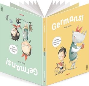 GERMANS! | 9788416844708 | BONILLA RAYA, ROCIO | Llibres Parcir | Llibreria Parcir | Llibreria online de Manresa | Comprar llibres en català i castellà online