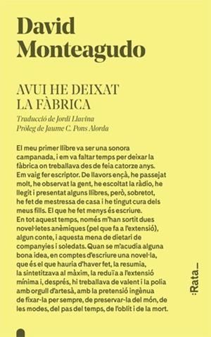AVUI HE DEIXAT LA FàBRICA | 9788416738274 | MONTEAGUDO, DAVID | Llibres Parcir | Librería Parcir | Librería online de Manresa | Comprar libros en catalán y castellano online