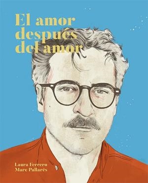 EL AMOR DESPUéS DEL AMOR | 9788416670475 | FERRERO, LAURA | Llibres Parcir | Llibreria Parcir | Llibreria online de Manresa | Comprar llibres en català i castellà online